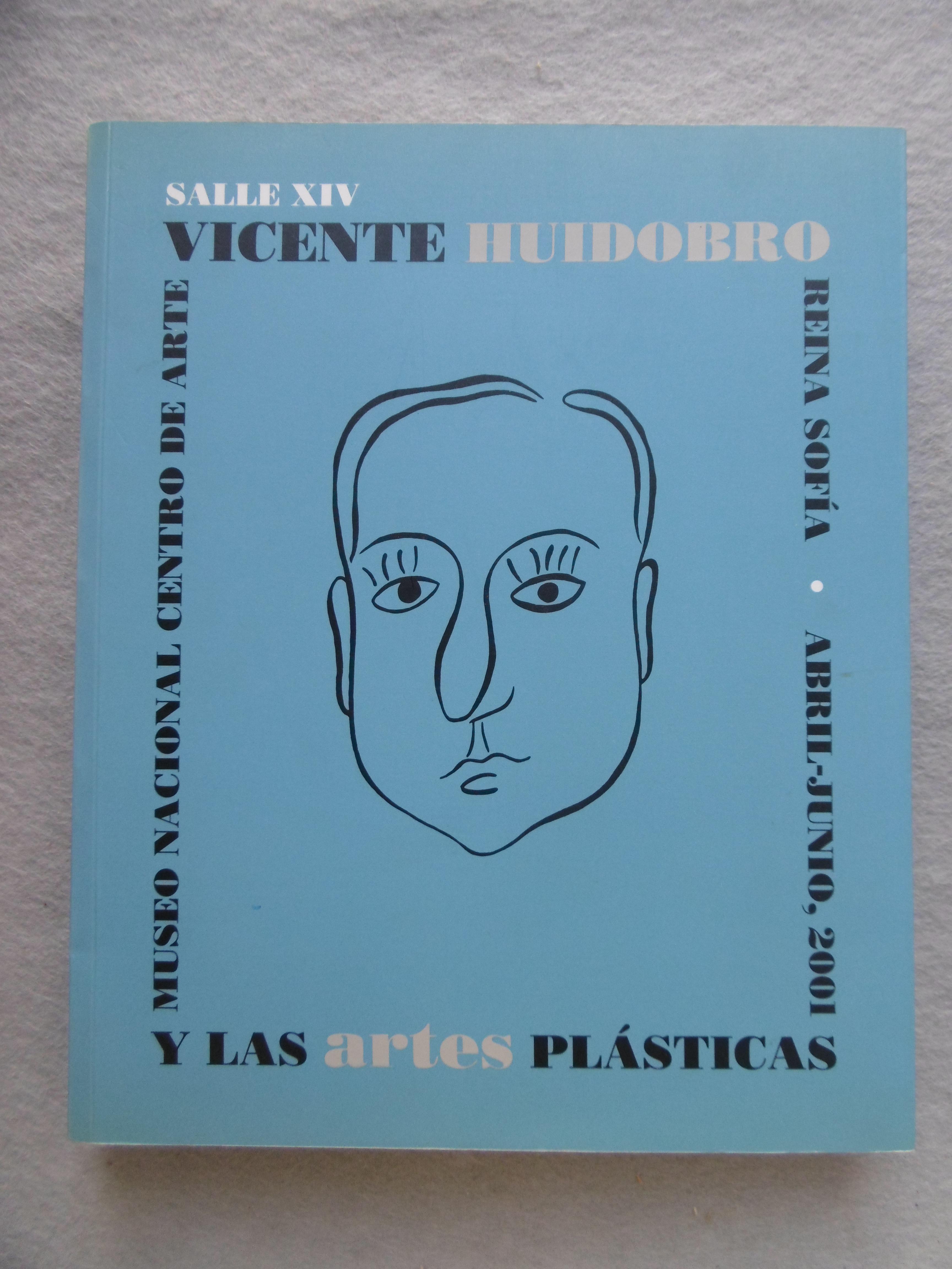 SALLE XIV. VICENTE HUIDOBRO Y LAS ARTES PLÁSTICAS. Catálogo. arte Barnebys