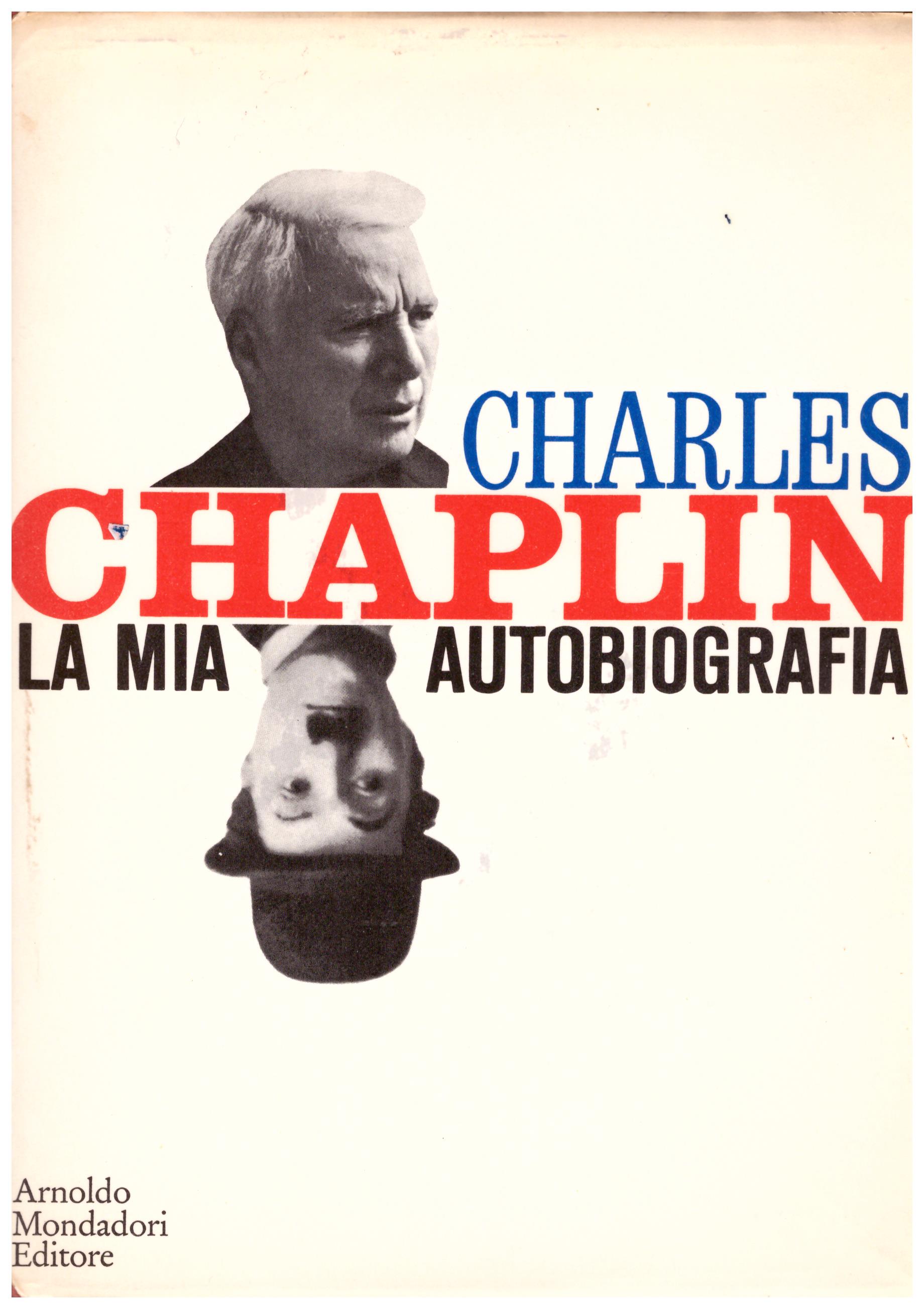 Leve Deformar Consentimiento La mia autobiografia by CHAPLIN CHARLES: (1964) | Studio Bibliografico  Michelotti