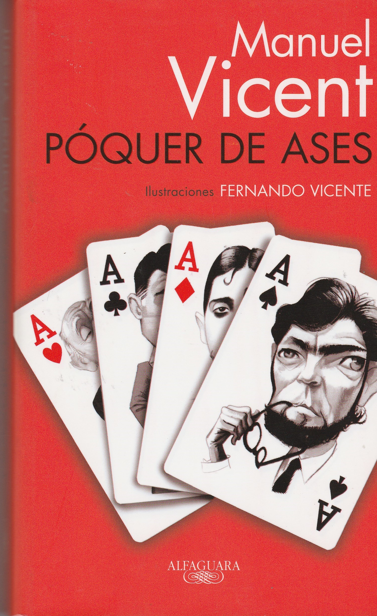 Póquer De Ases - Manuel Vicent