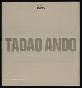 Tadao Ando: Complete Works. - - Dal Co, Franceeco