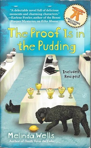 The Proof is in the Pudding - Wells, Melinda