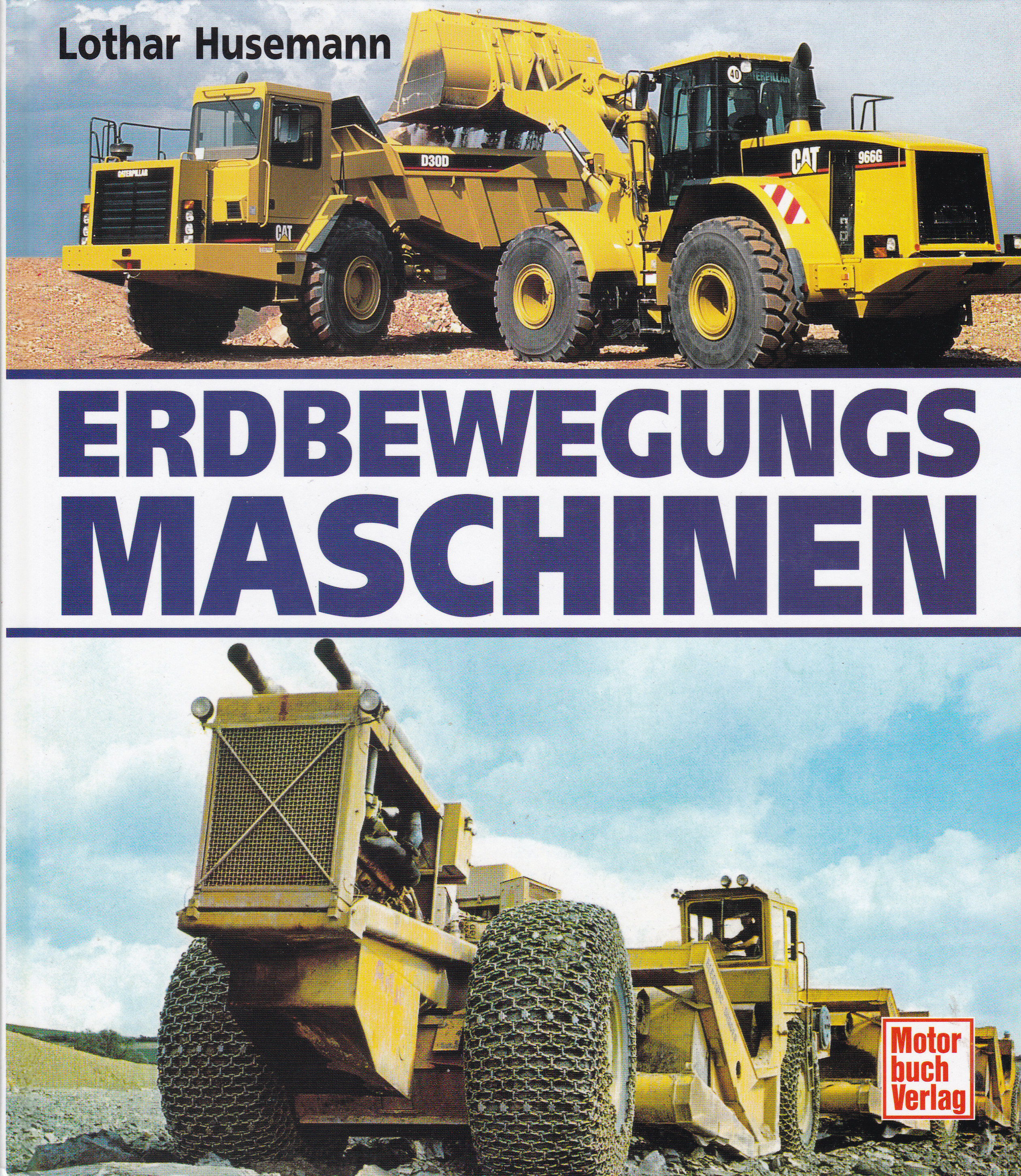 Erdbewegungsmaschinen - Husemann, Lothar