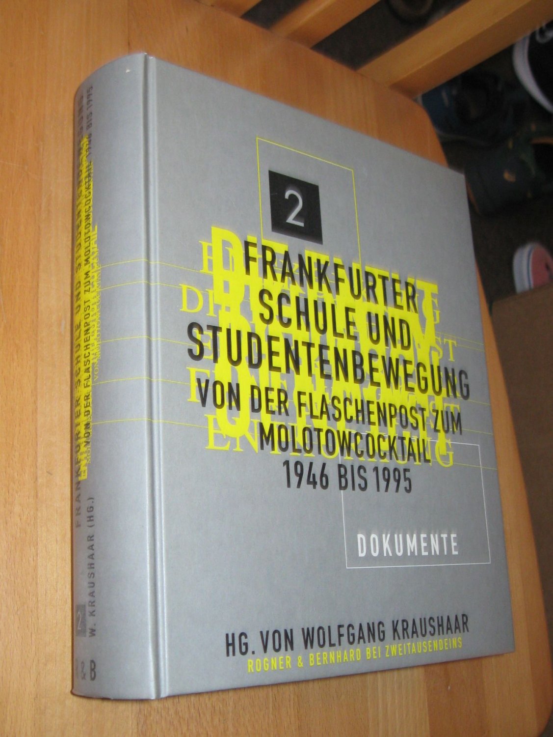 Frankfurter Schule und Studentenbewegung , Band 2 : Dokumente - Kraushaar, Wolfgang