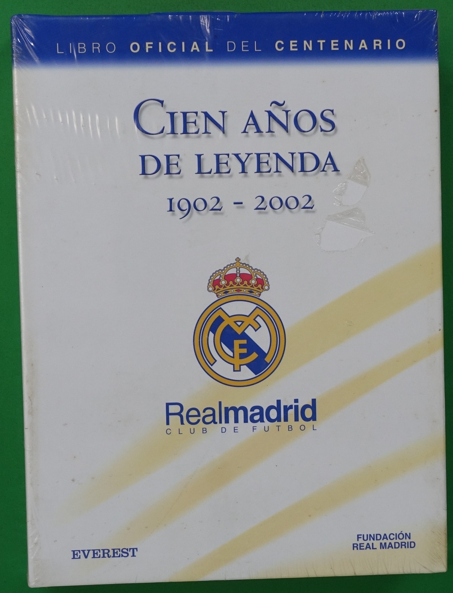 Real Madrid: cien años de leyenda (1902-2002) - González López, Luis Miguel