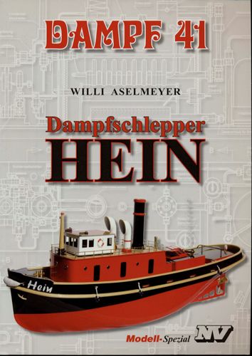 Dampf 41: Dampf-Schlepper Hein. - ASELMEYER, Willi