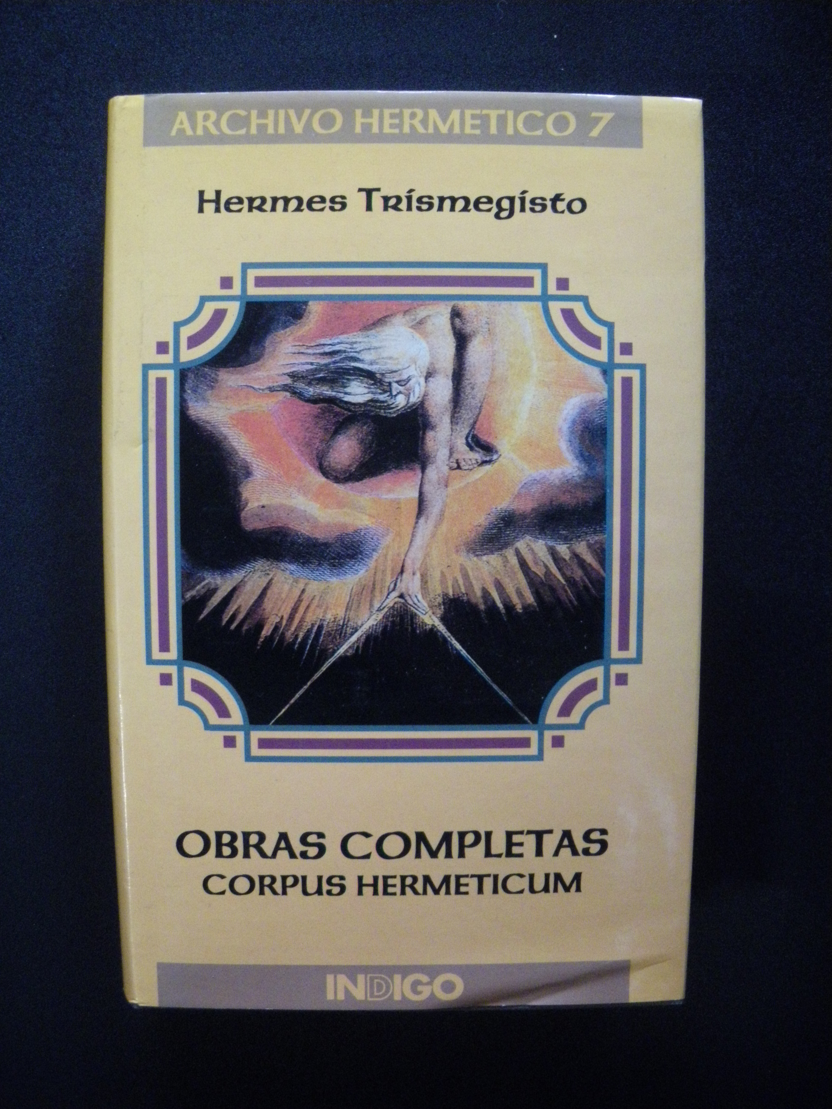 Corpus Hermeticum. Obras Completas - Hermes Trismegisto; Santiago Jubany, prol.; Nuria García, trad.