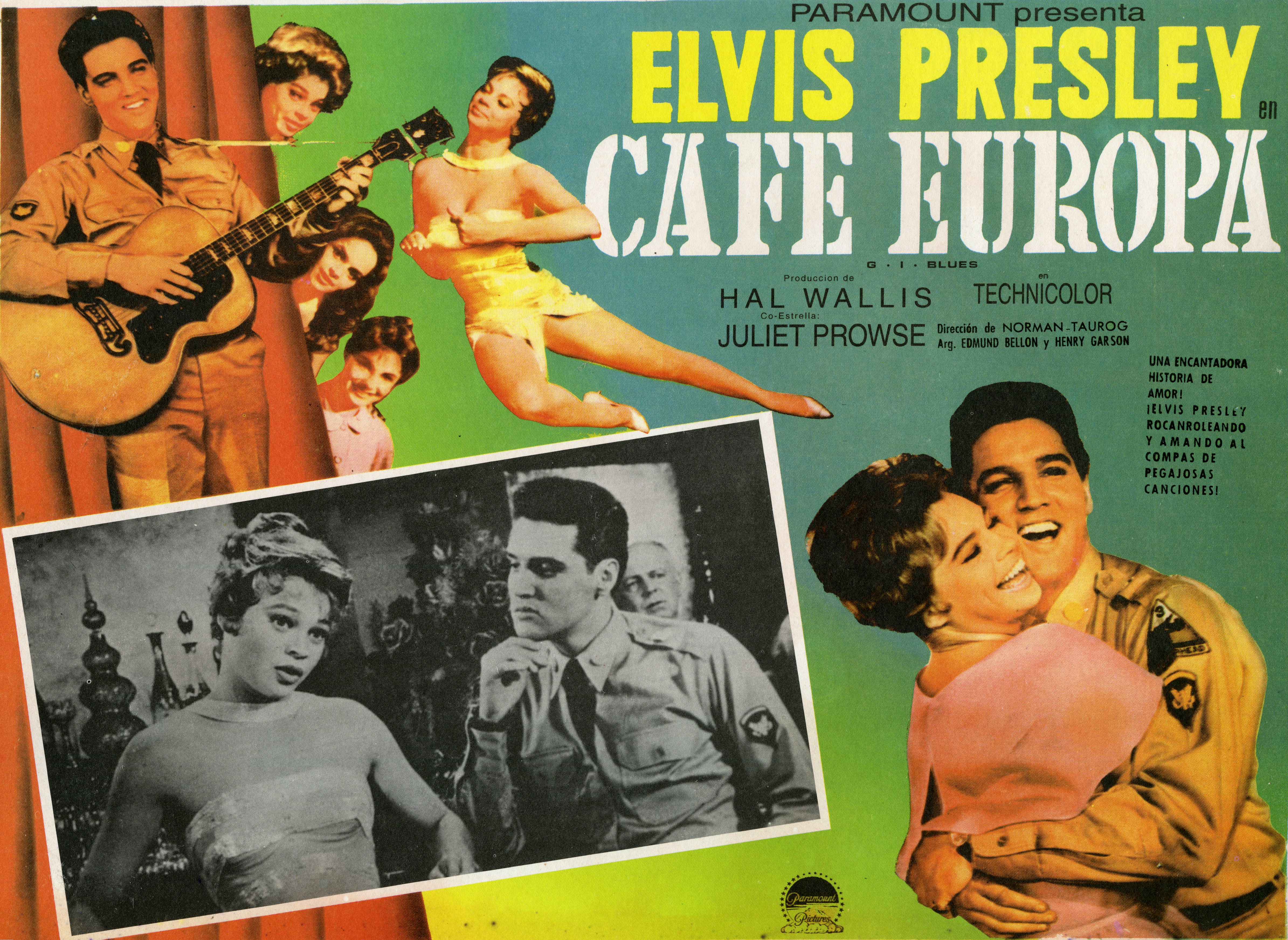 "G.I. BLUES / CAFE EUROPA " CAFÉ EUROPA EN UNIFORME / Réalisé par Norman TAUROG en 1960 avec Elvis PRESLEY / Affiche originale mexicaine entoilée (19