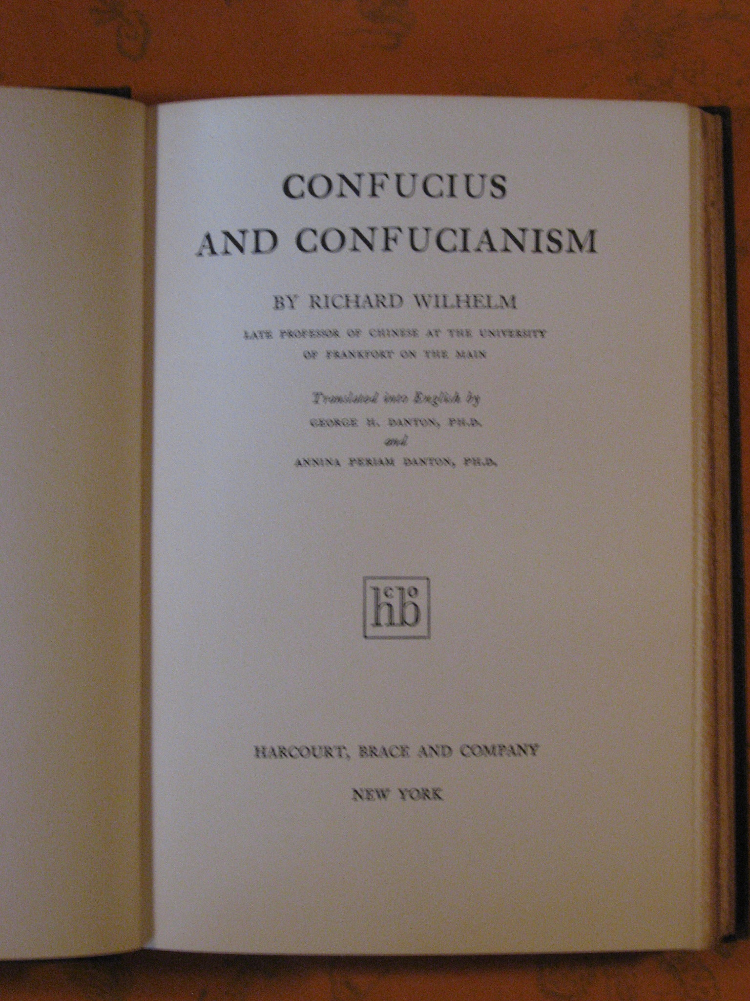 Confucius and Confucianism - Wilhelm, Richard