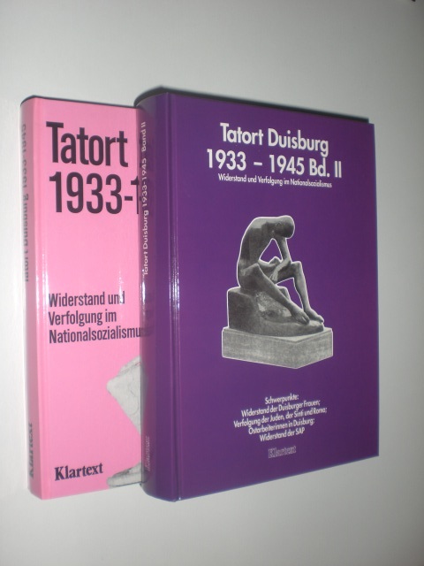 Tatort Duisburg 1933 - 1945. Widerstand und Verfolgung im Nationalsozialismus. 2 Bände. - TAPPE, Rudolf / TIETZ, Manfred (Hrsg.)