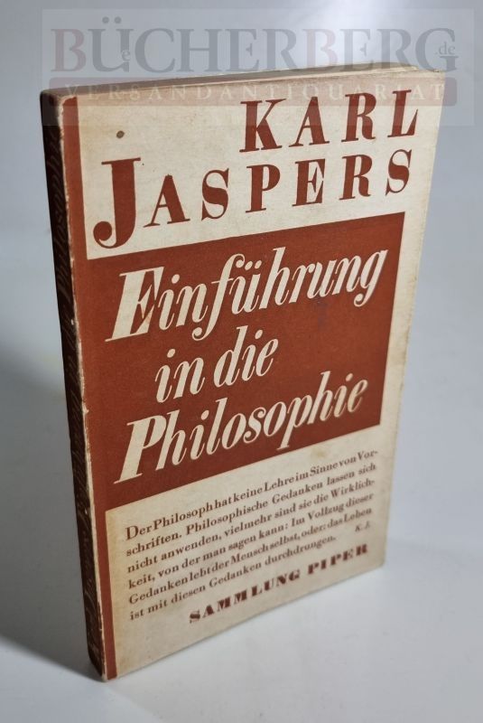Einführung in die Philosophie Sammlung Piper - Jaspers, Karl