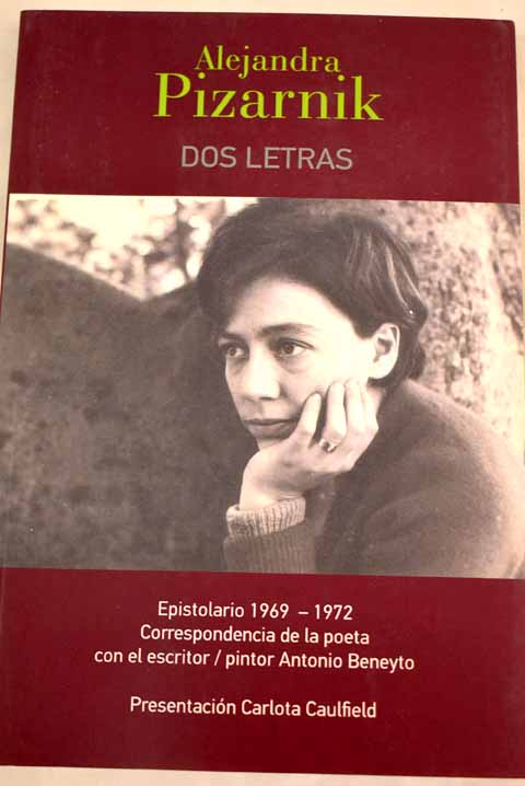 Dos letras - Pizarnik, Alejandra