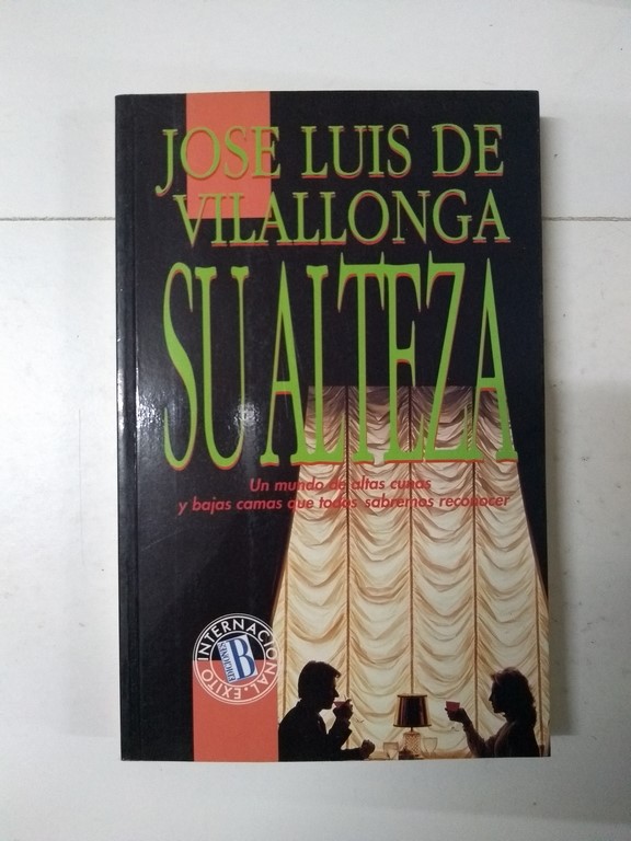 Su Alteza - José Luis de Vilallonga