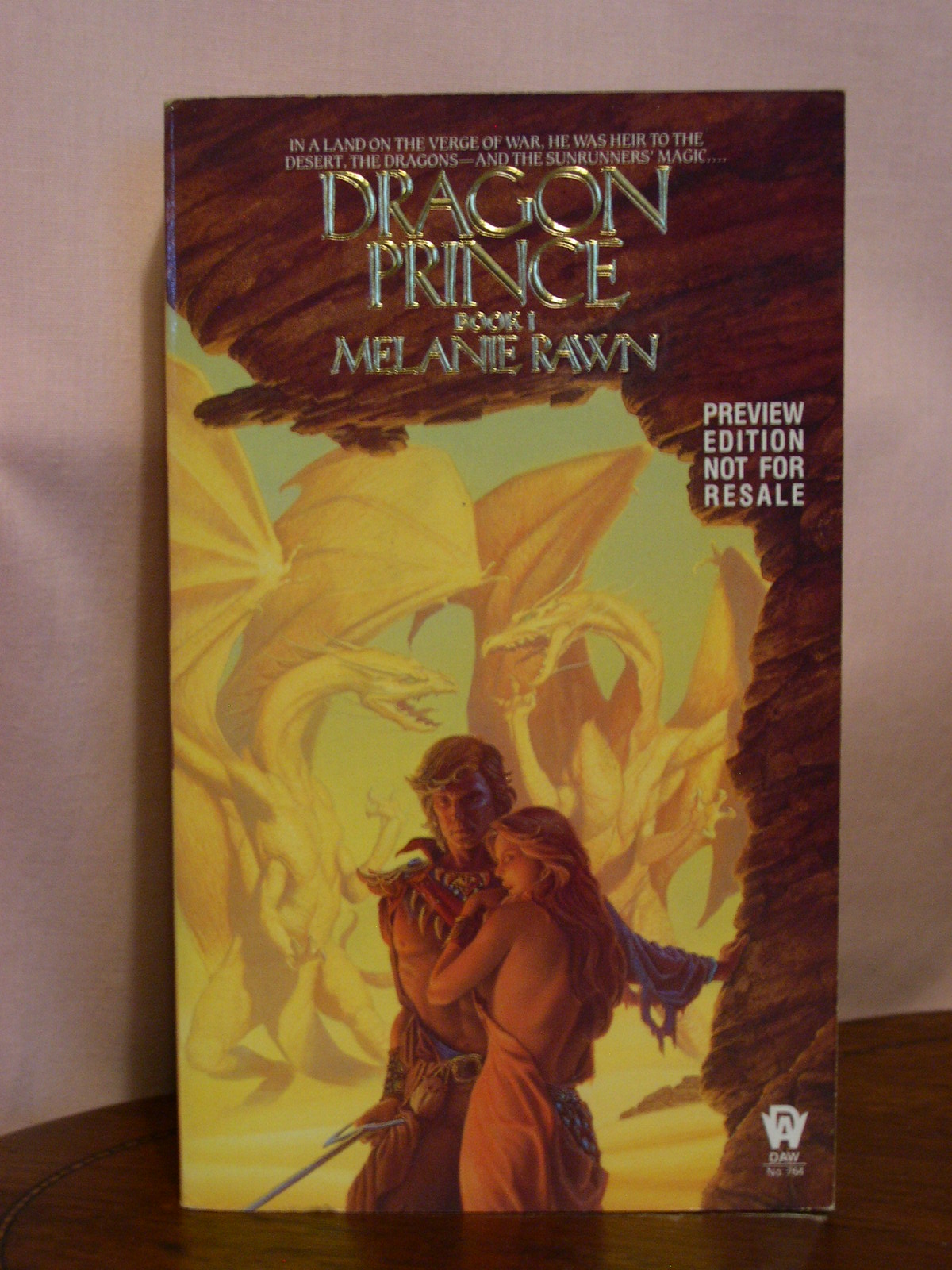 DRAGON PRINCE; BOOK I by Rawn, Melanie Fine Paperback (1988) Preview Edition. Robert Gavora