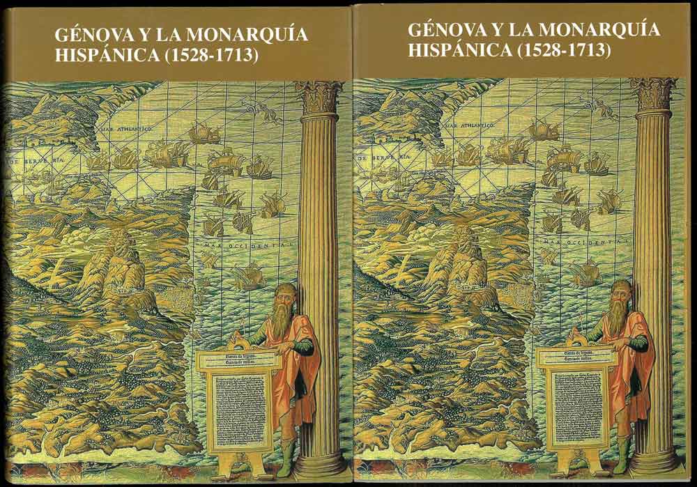 Abebooks Génova y la Monarquìa Hispànica (1528-1713)