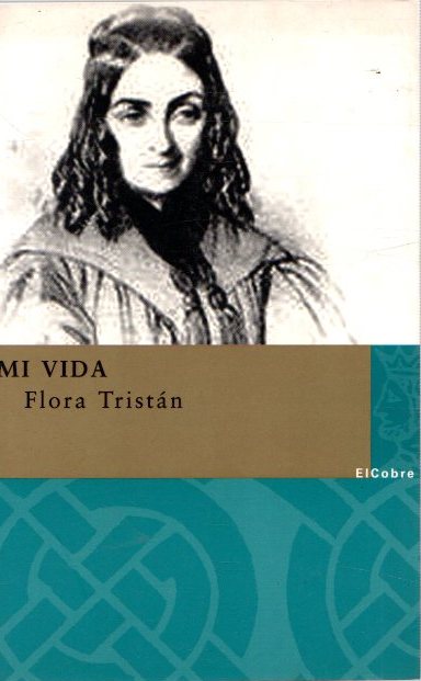 Mi vida . - Tristán, Flora