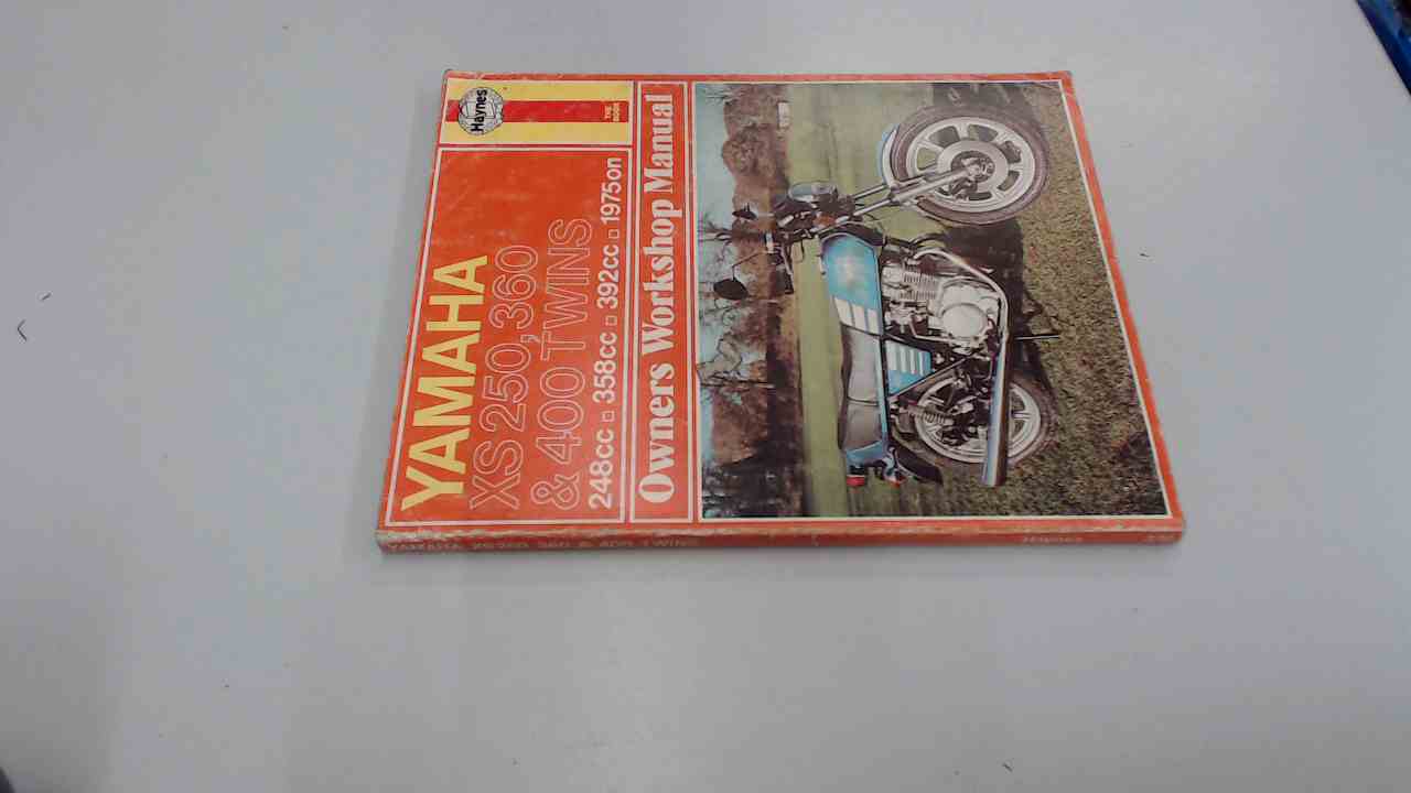 Yamaha XS250, 360 and 400 Twins Owners Workshop Manual (Haynes owners workshop manuals for motorcycles) - Darlington, Mansur