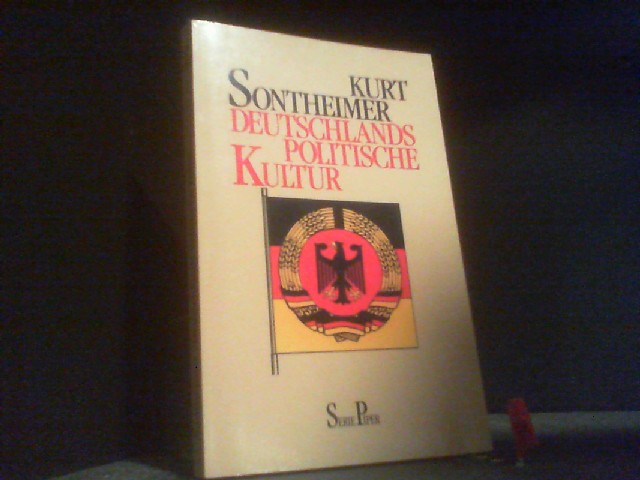 Deutschlands politische Kultur. Piper ; Bd. 1289 - Sontheimer, Kurt