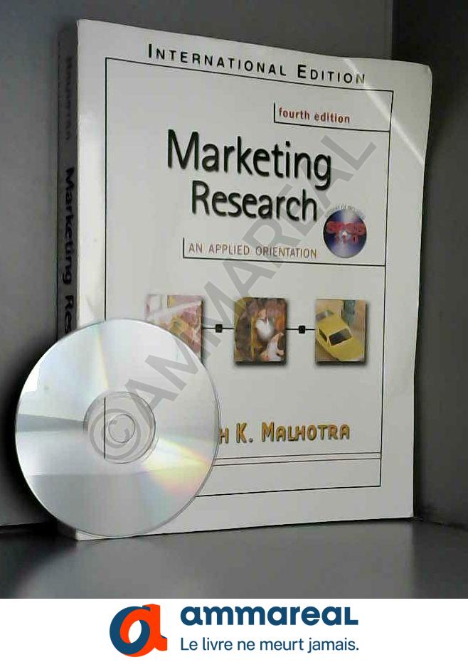 Marketing Research: International Edition: An Applied Orientation with SPSS - Malhotra, Naresh