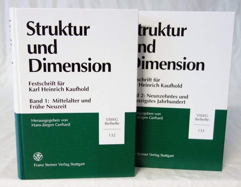 zum 65. Geburtstag. Struktur und Dimension. Hrsg. v. Hans-Jürgen Gerhard. - KAUFHOLD, Karl Heinrich: FESTSCHRIFT