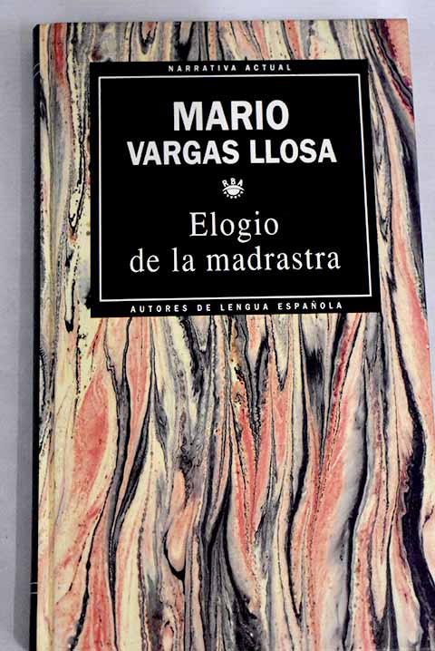 Elogio de la madrastra - Vargas Llosa