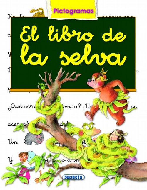 Libro de la selva, El. Edad: 4+. - Serna Vara, Ana y Marifé González (Ilustr.)