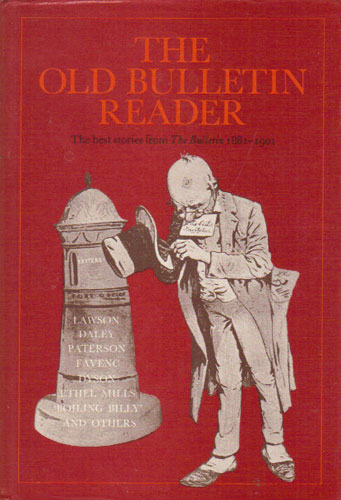 THE OLD BULLETIN READER. - Various