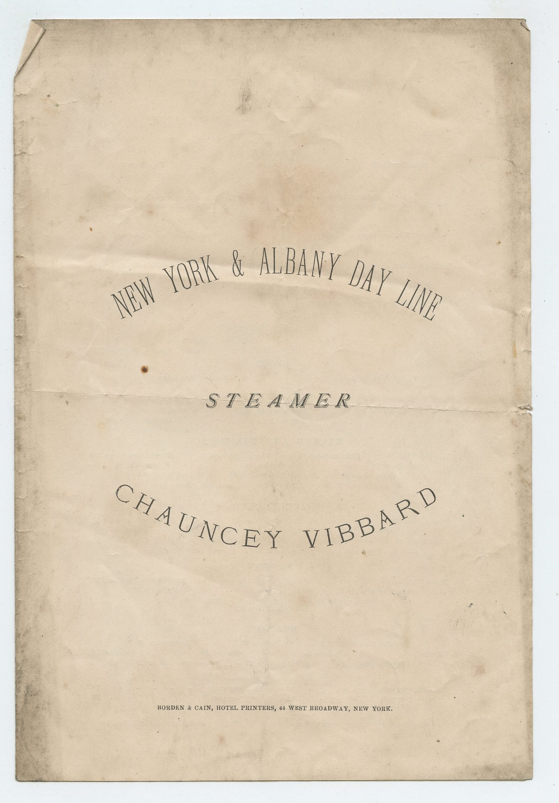 Menu & Time Table from New York & Albany Day Line Steamer Chauncey Vibbard New York & Albany Day Line [Good]