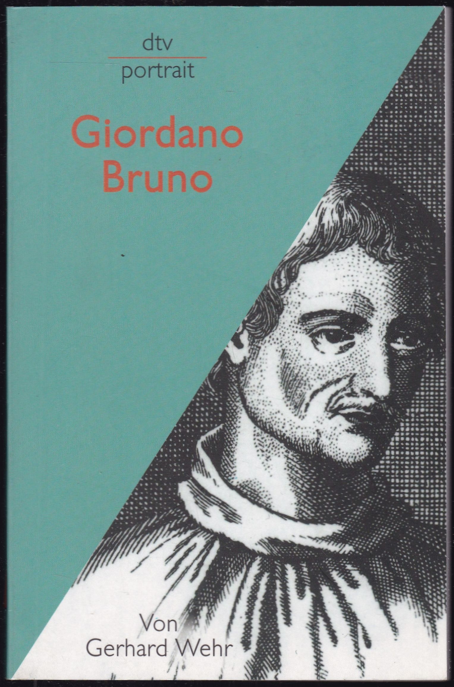 Giordano Bruno - Wehr, Gerhard