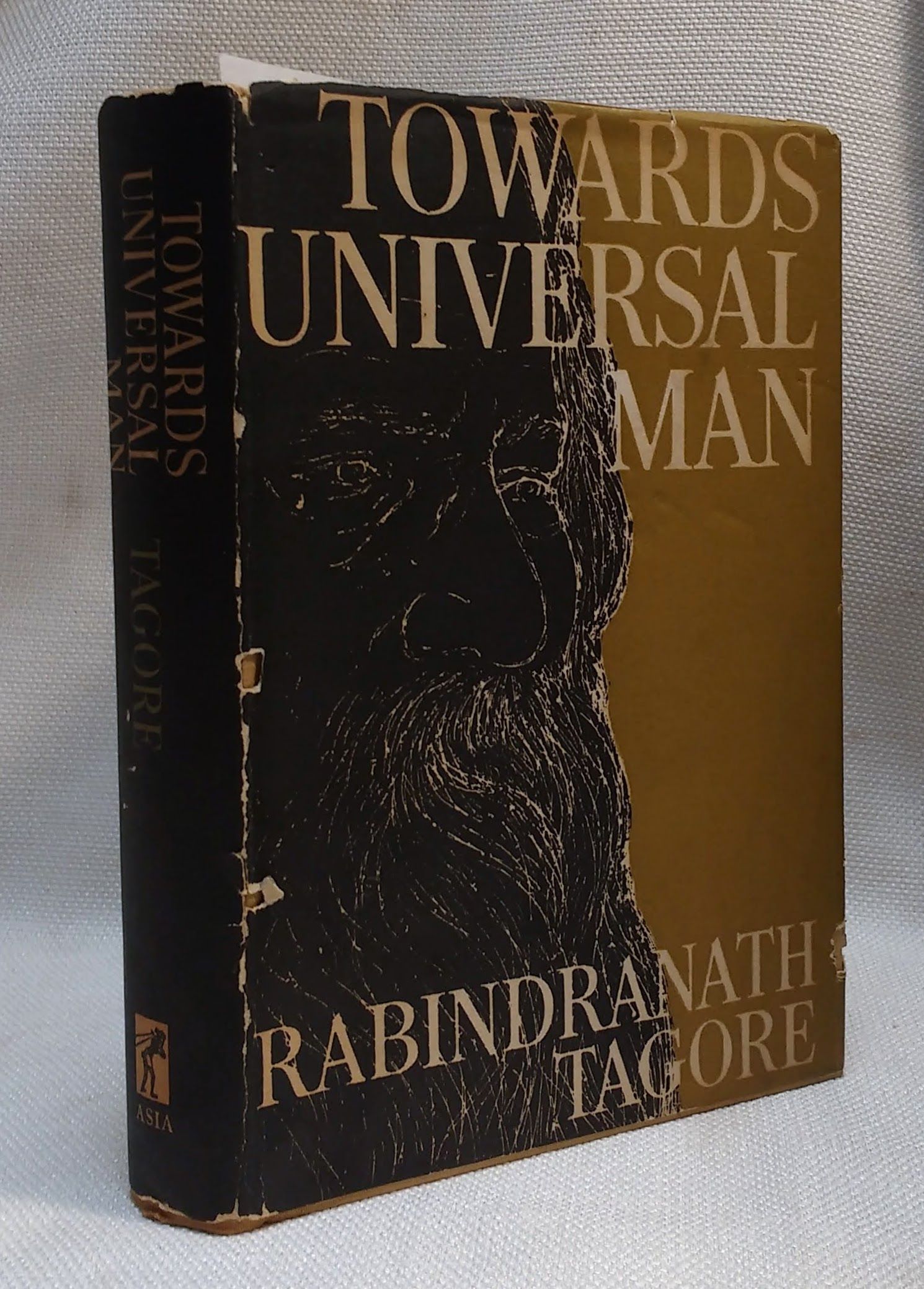 Towards Universal Man by Tagore, Rabindranath: Very Good Hardcover ...