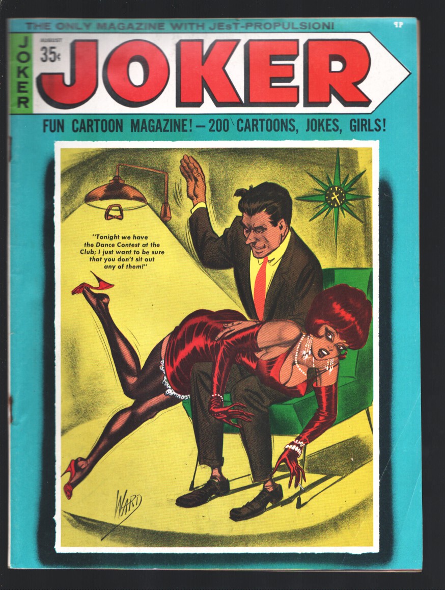 Joker 8/1970-Humorama-Bill Ward spanking cover-Dan DeCarlo-Art Helfant--200+ cartoons-cheesecake pix-VG/FN: (1970) Magazine / Periodical | DTA Collectibles Joker 8/1970-Humorama-Bill Ward spanking cover-Dan DeCarlo-Art Helfant--200+ cartoons-cheesecake pix-VG/FN: (1970) Magazine / Periodical | DTA Collectibles