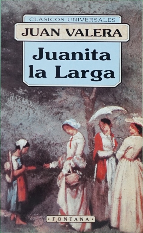 Juanita la larga - Valera, Juan