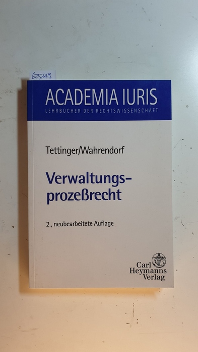 Verwaltungsprozeßrecht. 2., neubearb. Aufl. - Tettinger, Peter J., ; Wahrendorf, Volke