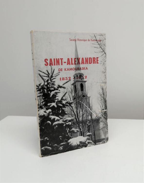 StAlexandre de Kamouraska, 18521952 by (SAINTALEXANDREDEKAMOURASKA