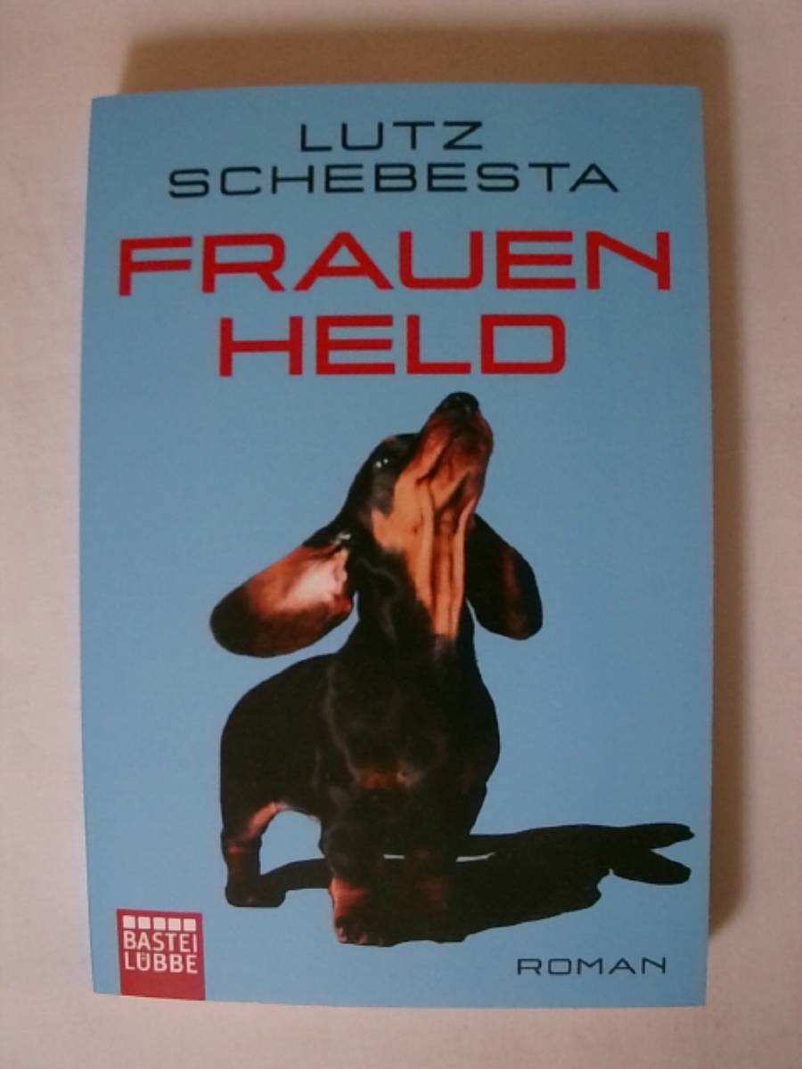 Frauenheld - Lutz Schebesta