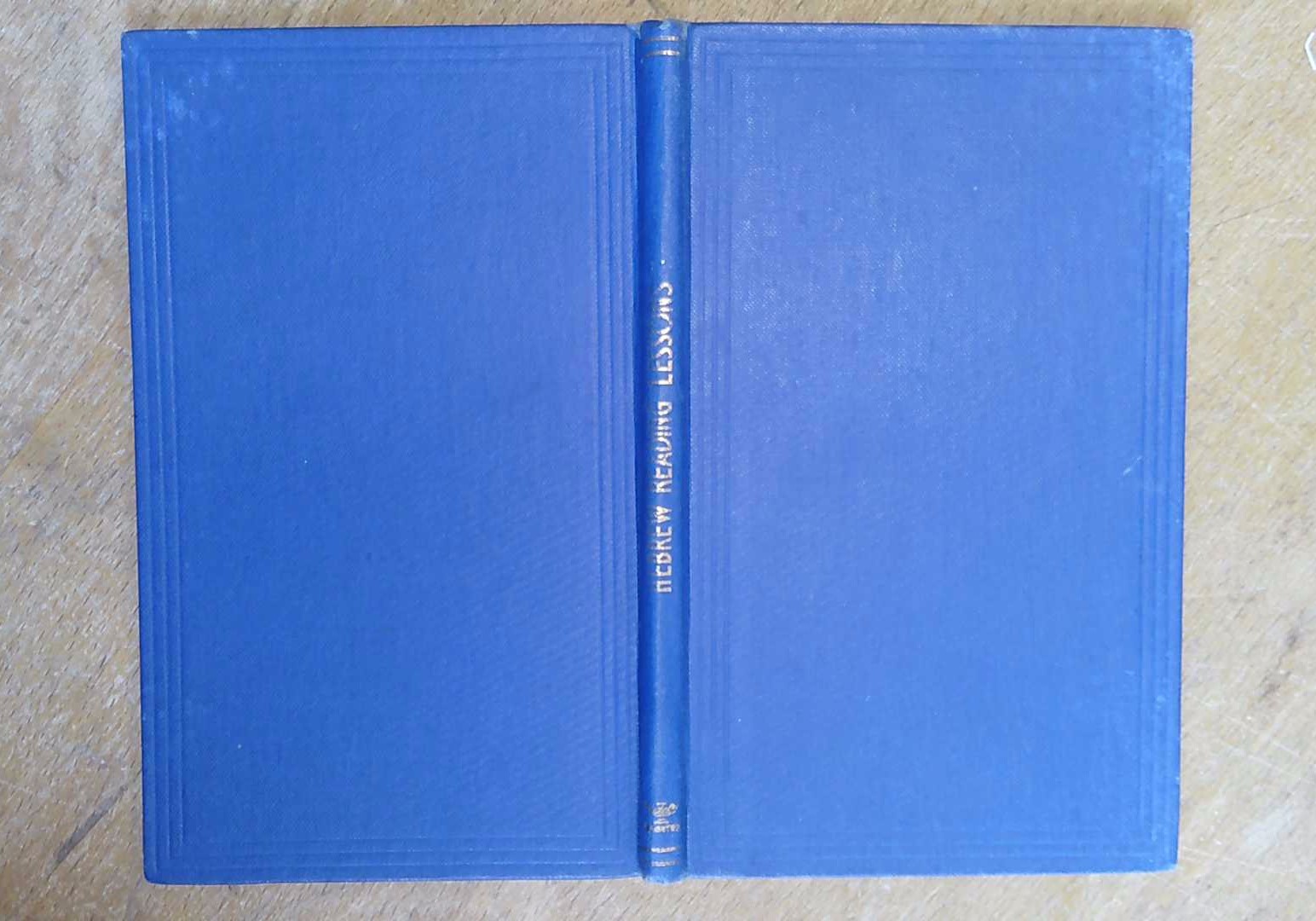 Hebrew Reading Lessons: Consisting of the First Four Chapters of the Book of Genesis, and the Eighth Chapter of the Proverbs. With a Grammatical Praxis, and an Interlineary Translation. - S. P. Tregelles