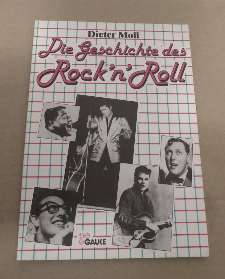 Die Geschichte des Rock n Roll. - Moll, Dieter