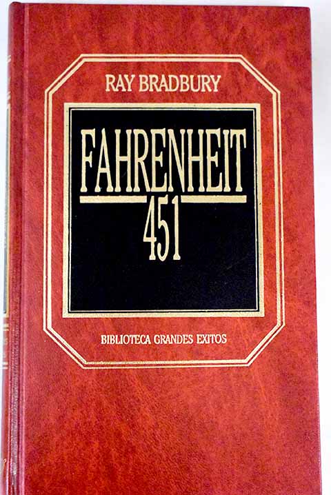 Fahrenheit 451 - Bradbury, Ray