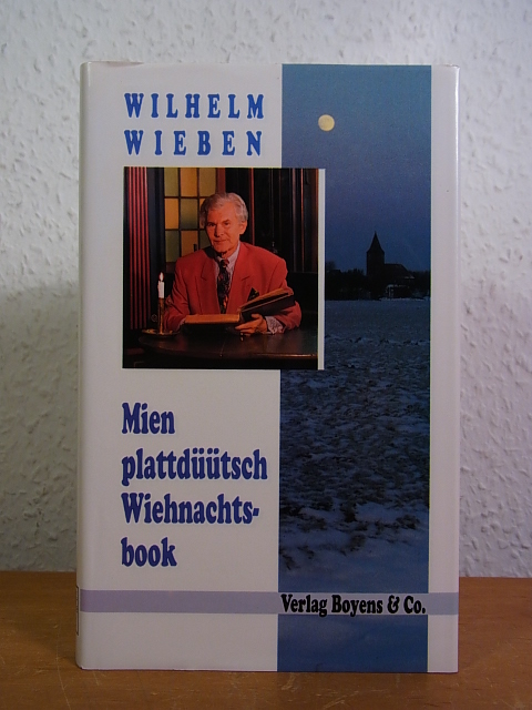 Mien plattdüütsch Wiehnachtsbook [signiert von Wilhelm Wieben] - Wieben, Wilhelm