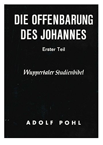 Wuppertaler Studienbibel, NT, Sonderausgabe, Bd.20, Die Offenbarung des Johannes - Pohl, Adolf