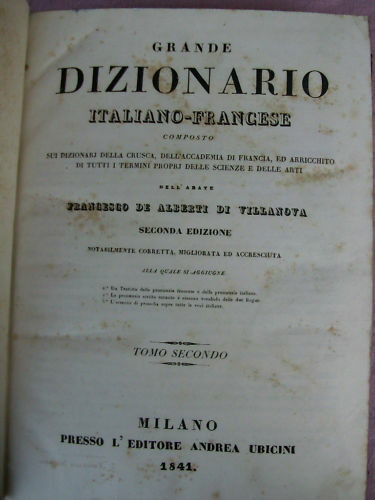 DIZIONARIO ITALIANO-FRANCESE 2 V.ED.ANDREA UBICINI 1841