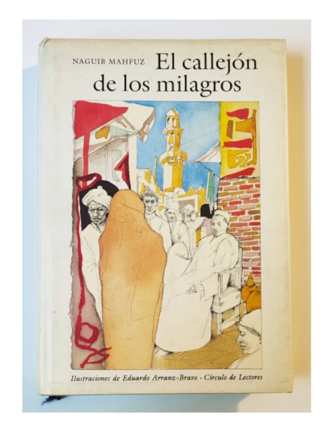 EL CALLEJÓN DE LOS MILAGROS - MAHFUZ, Naguib