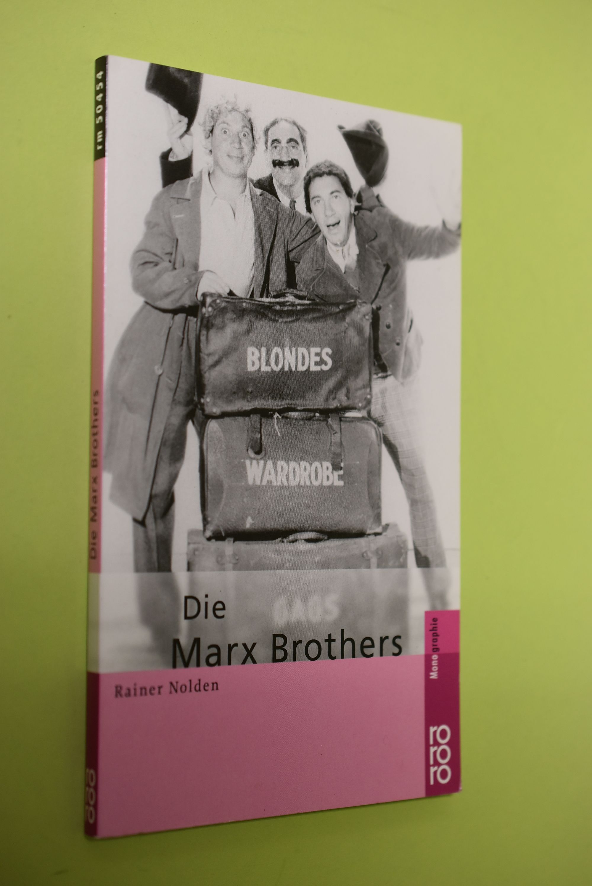 Die Marx Brothers. dargest. von / Rororo ; 50454 : Rowohlts Monographien - Nolden, Rainer