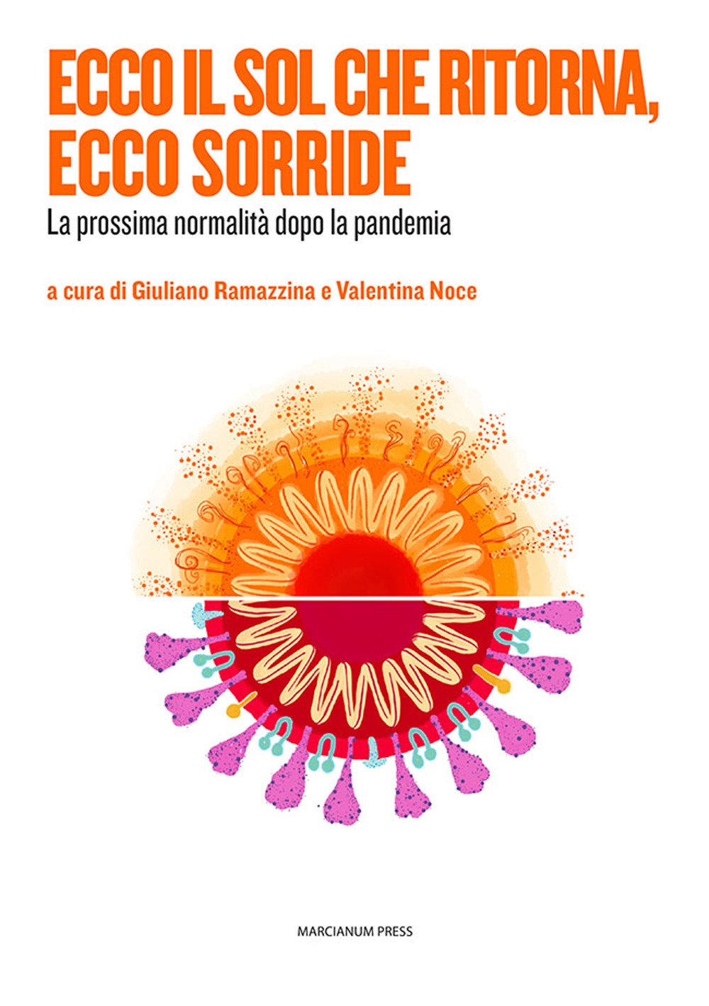 Ecco il sol che ritorna ecco sorride - Giuliano Ramazzina; Noce V