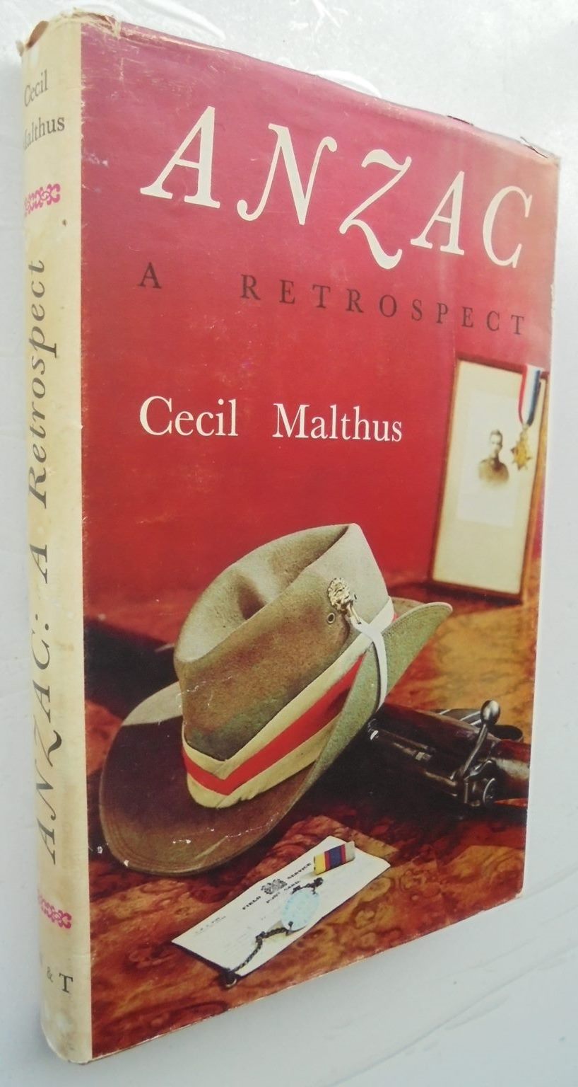 Anzac A Retrospect - Cecil Malthus