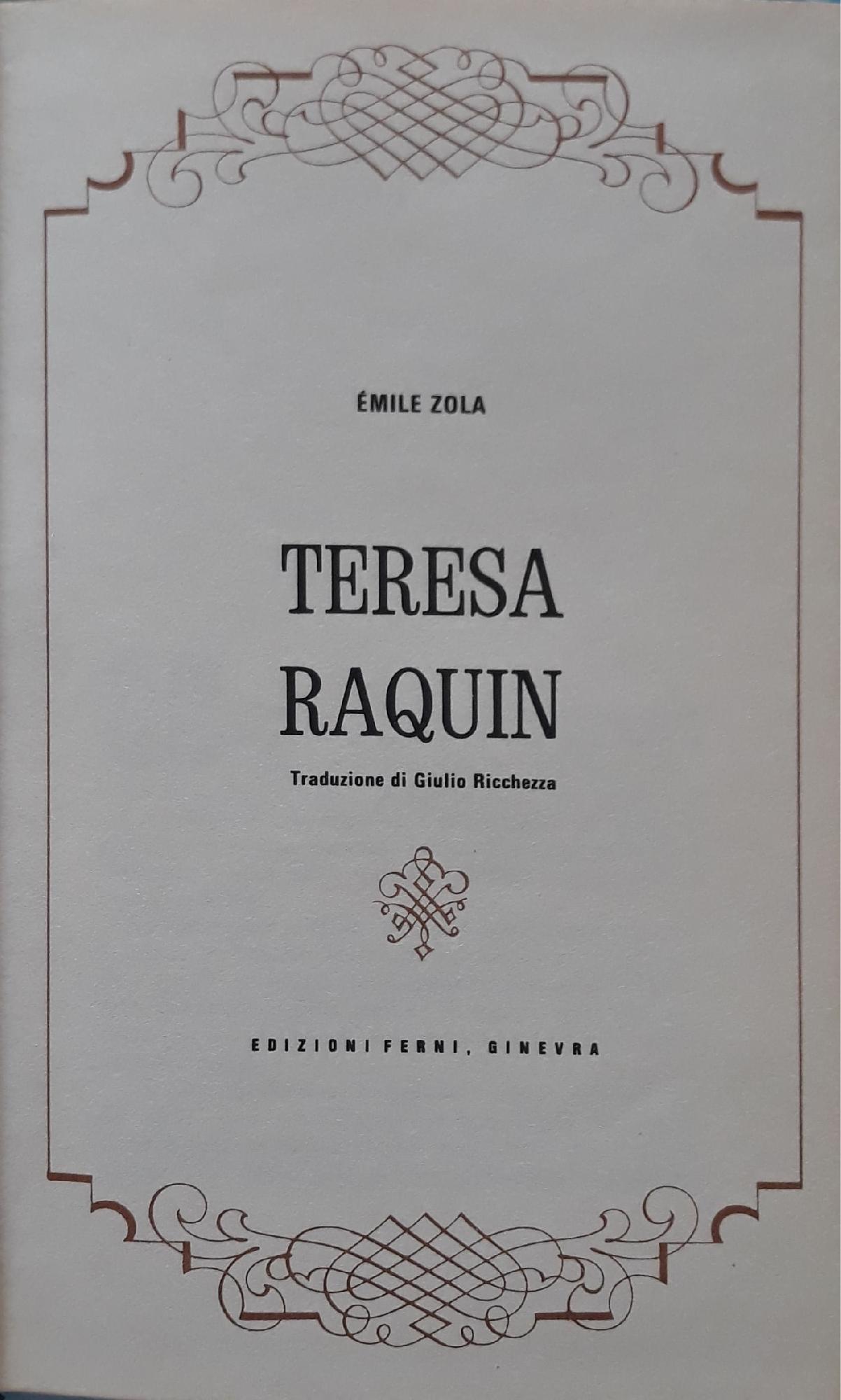 Teresa Raquin - Emile Zola