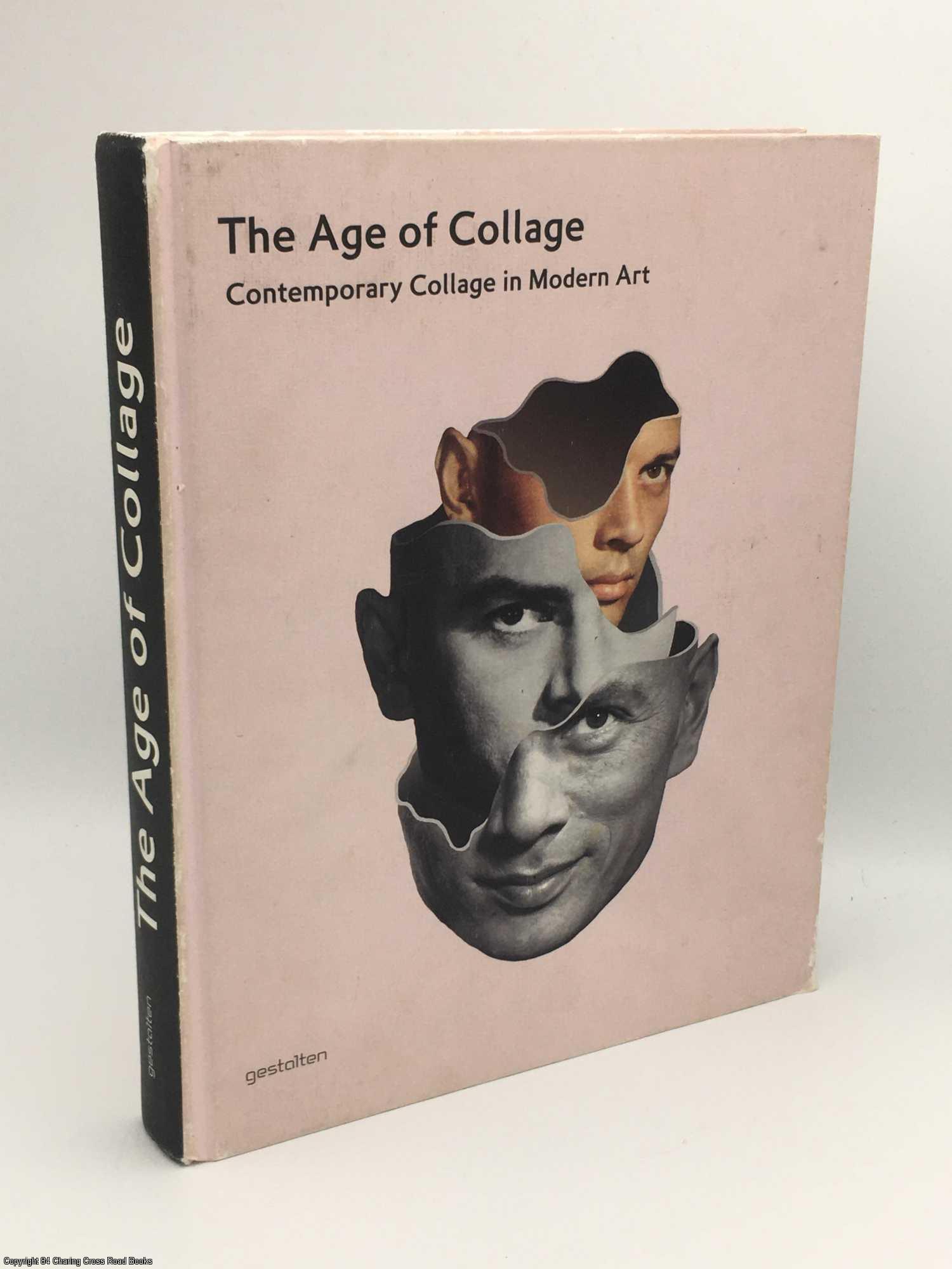 The Age of Collage: Contemporary Collage in 