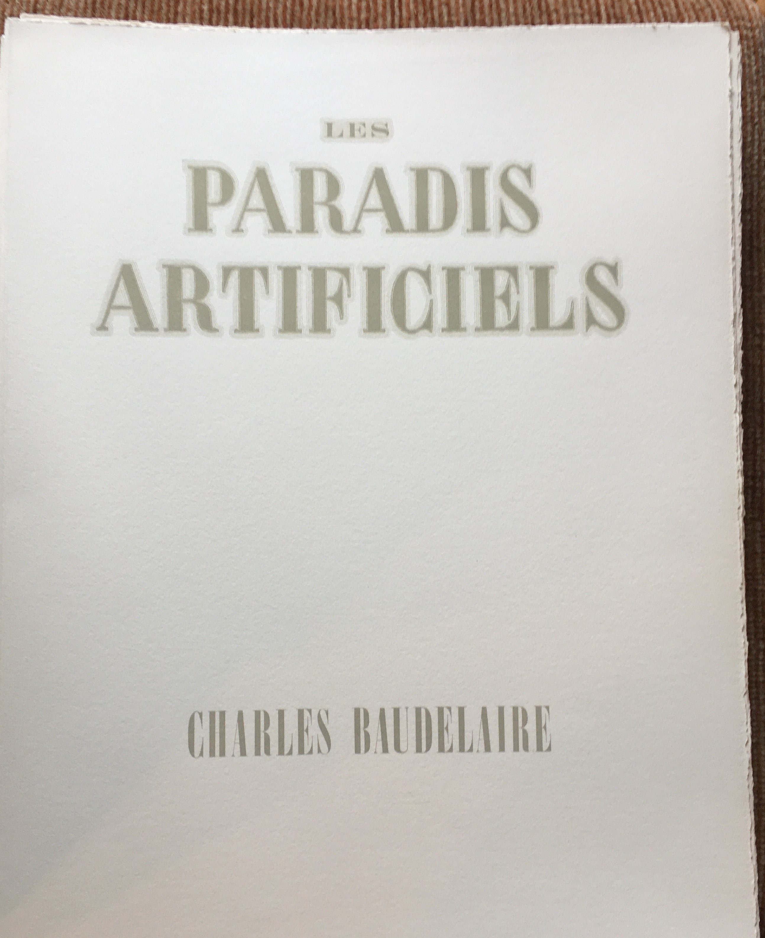LE PARADIS ARTIFICIEL by BAUDELAIRE, CHARLES.: TRÈS BON ÉTAT + Rigide ...