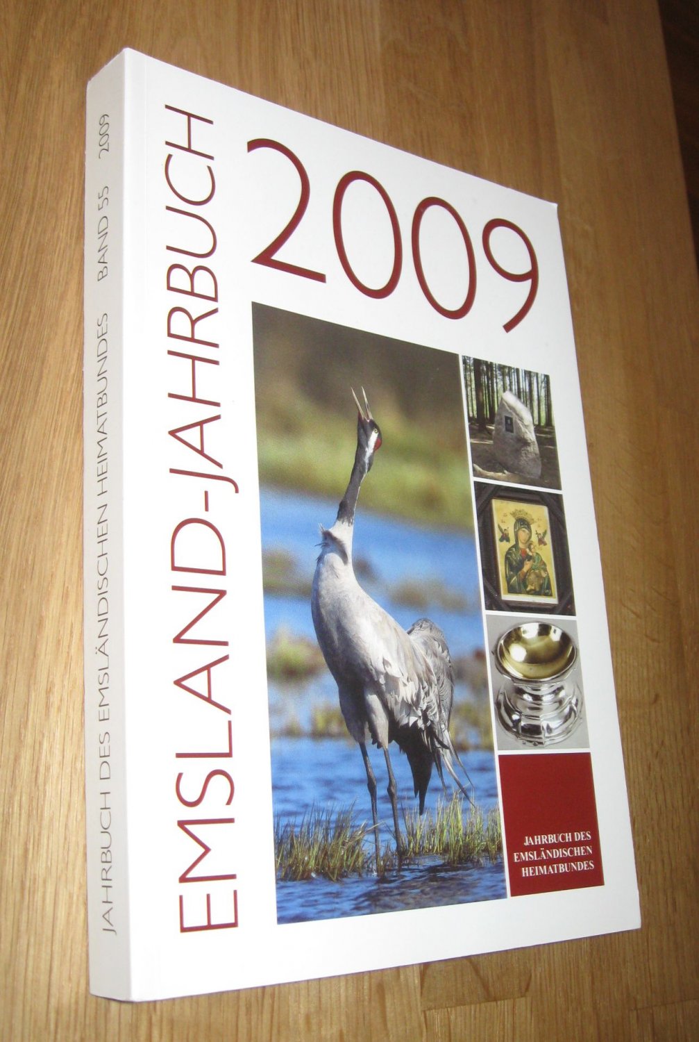Jahrbuch des Emsländischen Heimatbundes - Emsland-Jahrbuch. Bd. 55 2009 - Dr. Andreas Eiynck
