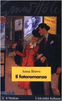 Il fotoromanzo - Anna Bravo