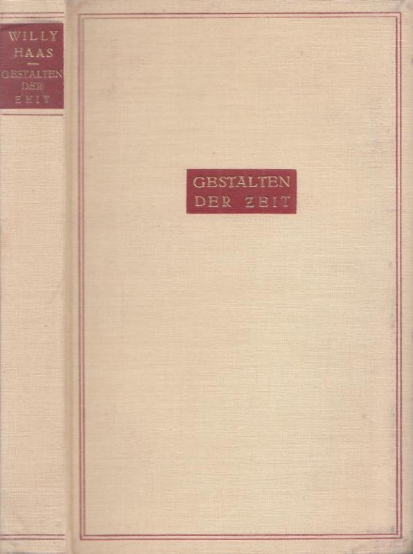 Gestalten der Zeit. - Haas, Willy